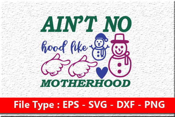 Ain't No Hood Like Graphics for Crafts & Branding