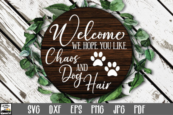 Chaos and Dog Hair SVG File Graphics and Crafts Review
