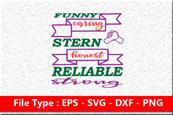 Father s Day Svg Design, Funny, Caring, Graphics & Crafts