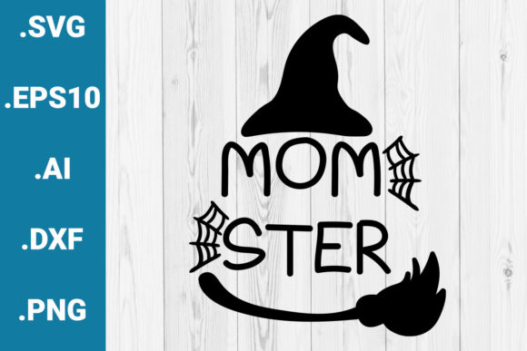 Halloween SVG Momster Funny Cricut File for Graphics and Crafts