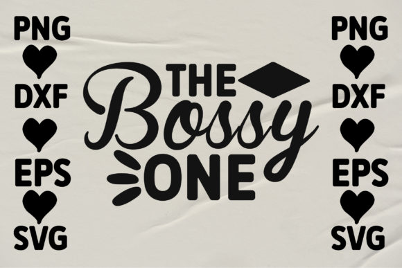 The Bossy One: A Bold Graphics Choice for Crafts and Branding