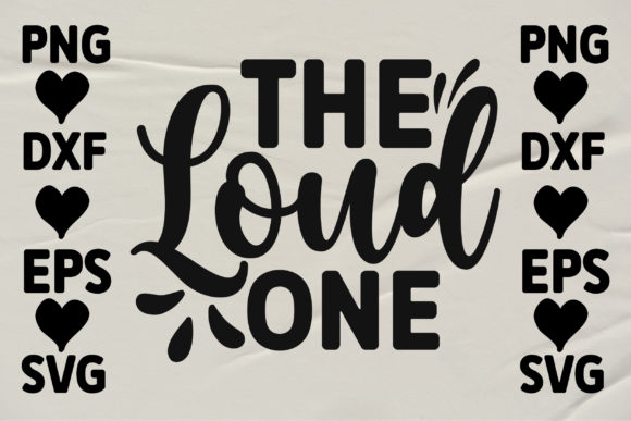 The Loud One Graphics and Crafts Review